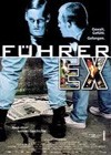 Fuehrer Ex (2002)2.jpg